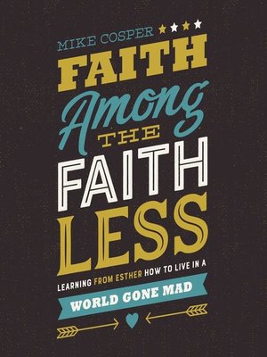 cover image of Faith Among the Faithless